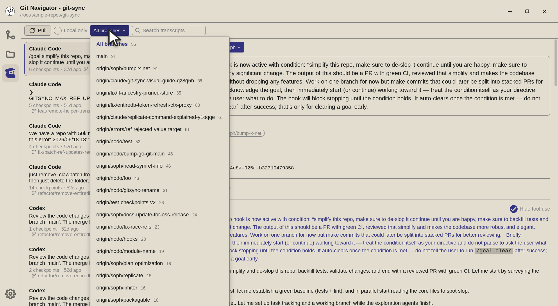 Filter by branch — The branch dropdown resolves each session by the branches its checkpoints belong to — including merge targets — and show