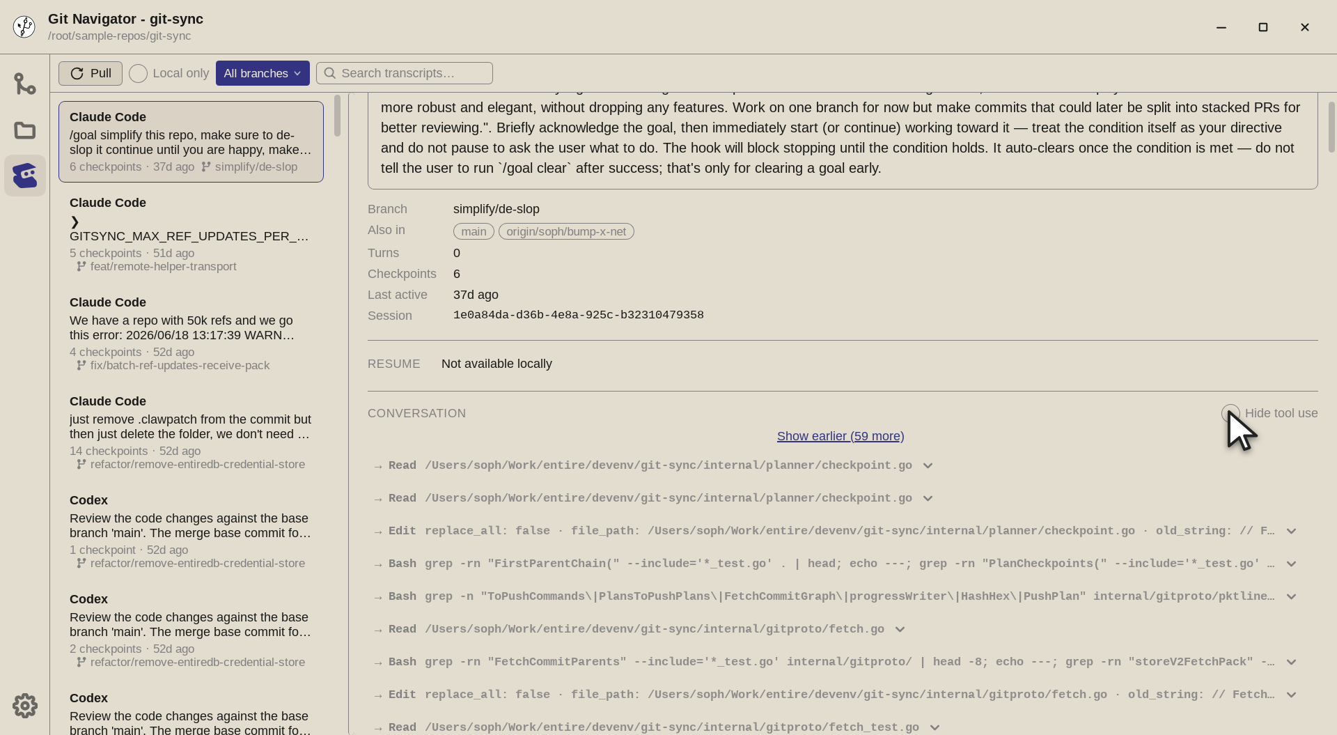 Show tool calls — Turn off Hide tool use to reveal the tool-call turns inline — every Read, Edit, and Bash the agent ran — each expandable